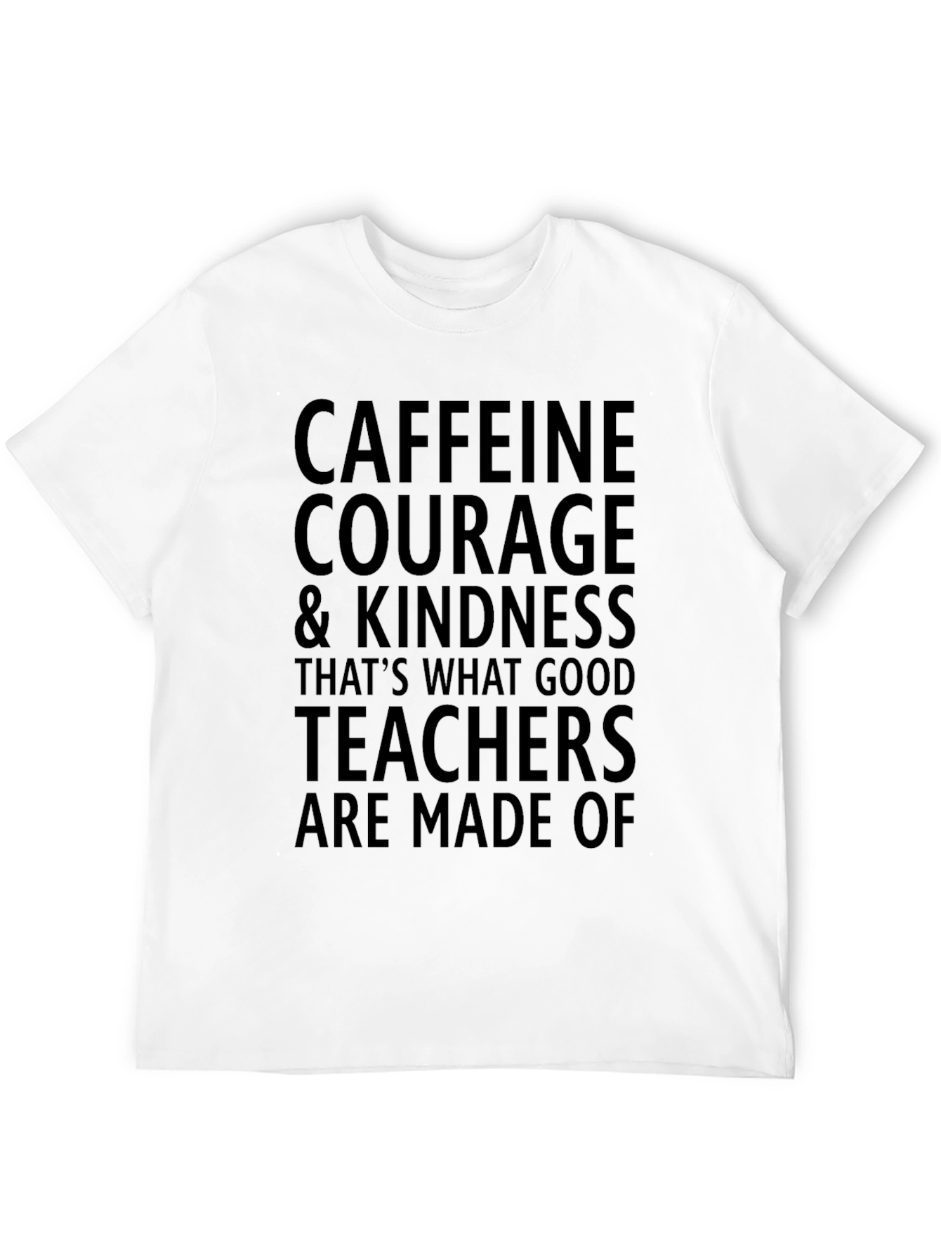 Caffeine Courage Teacher Graphic Tee - Black Cotton T-Shirt