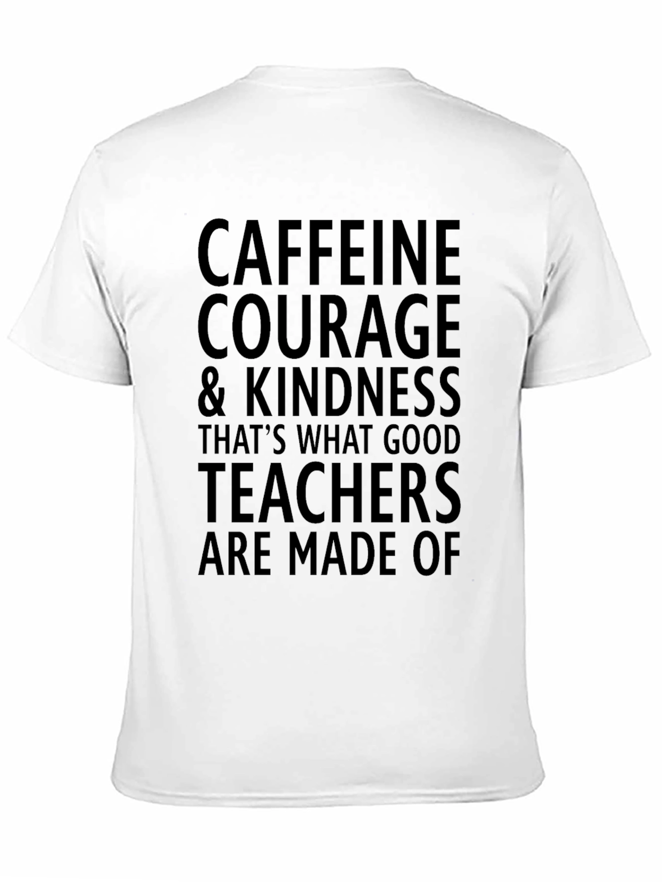 Caffeine Courage Teacher Graphic Tee - Black Cotton T-Shirt