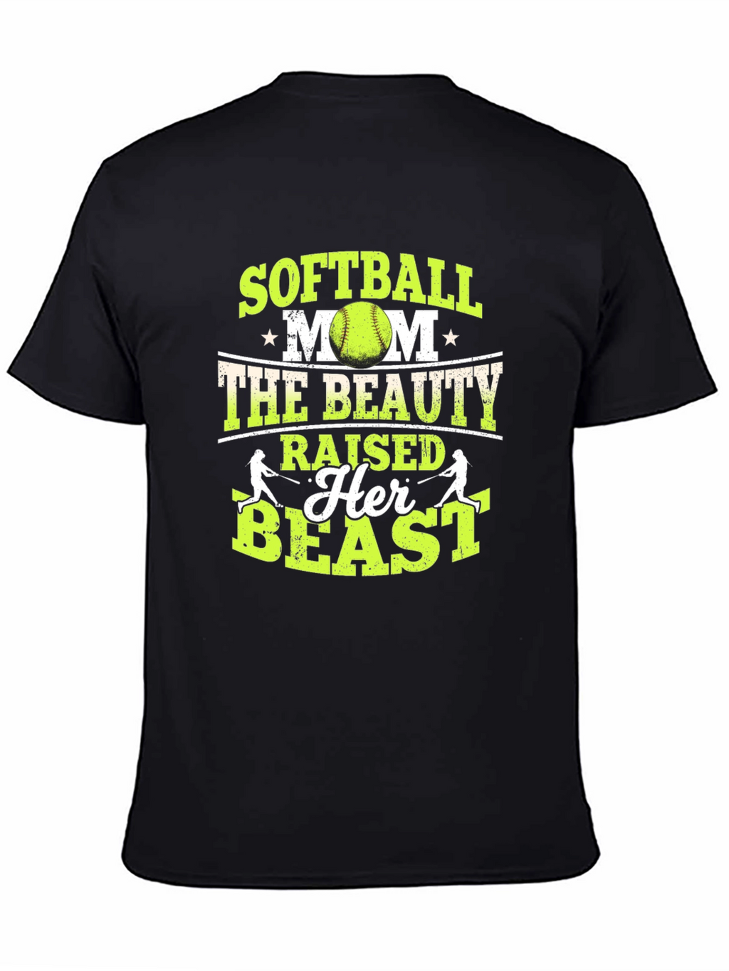 Softball Mom T-Shirt: Beauty Raised a Beast!