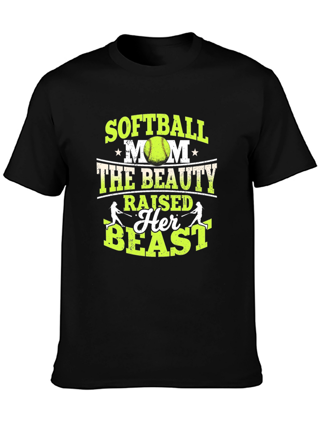 Softball Mom T-Shirt: Beauty Raised a Beast!