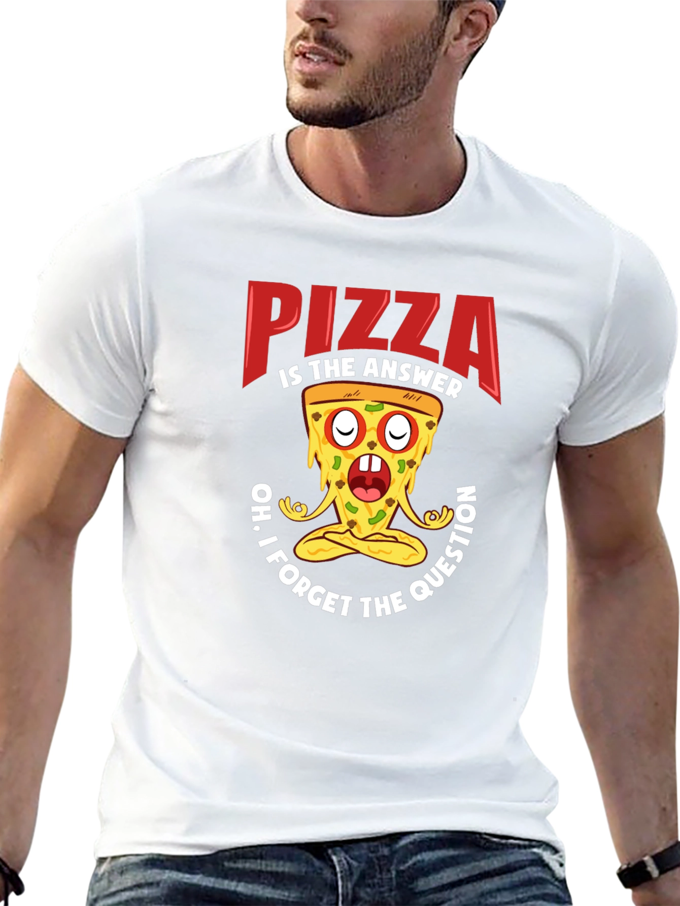 Pizza is the Answer T-Shirt