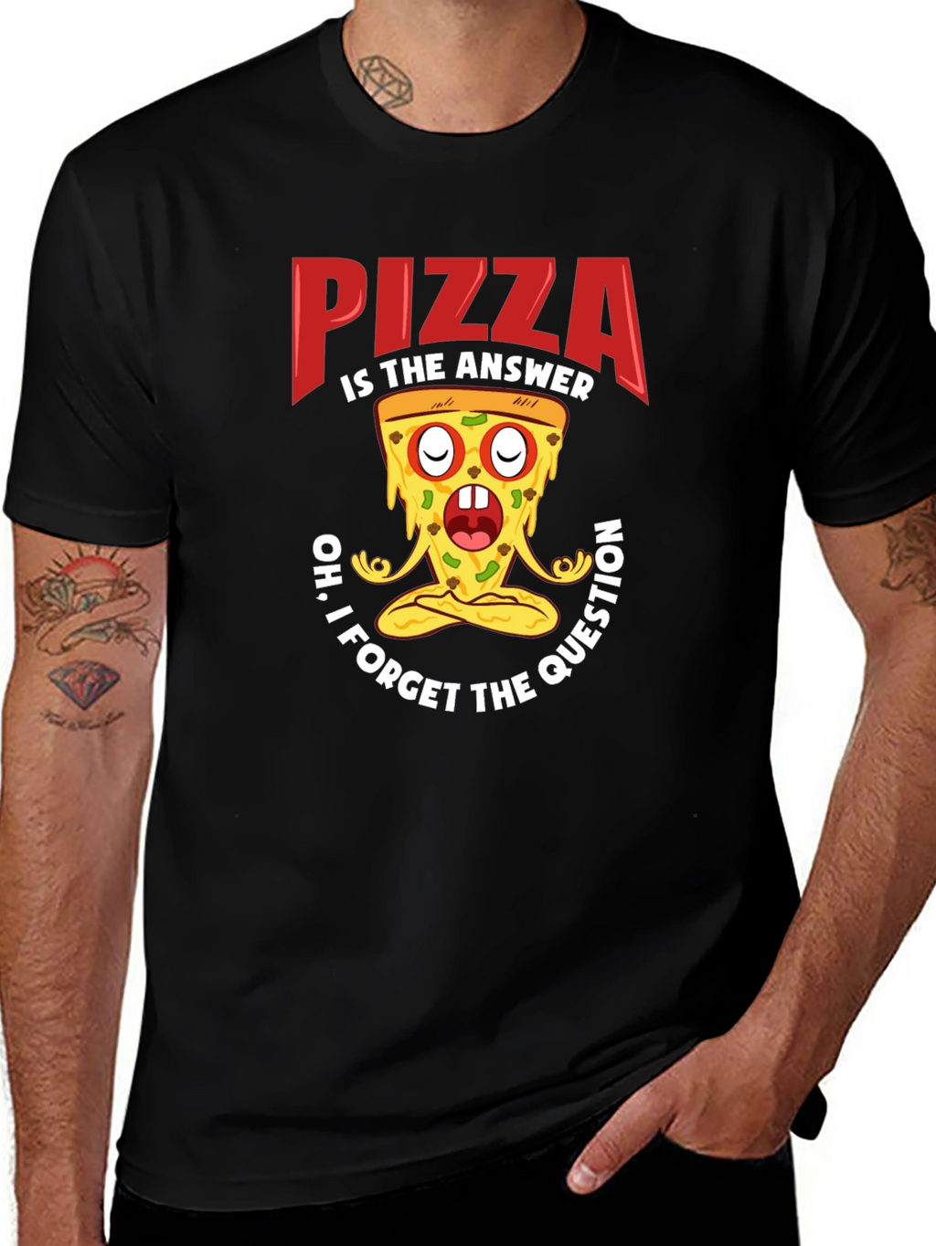 Pizza is the Answer T-Shirt