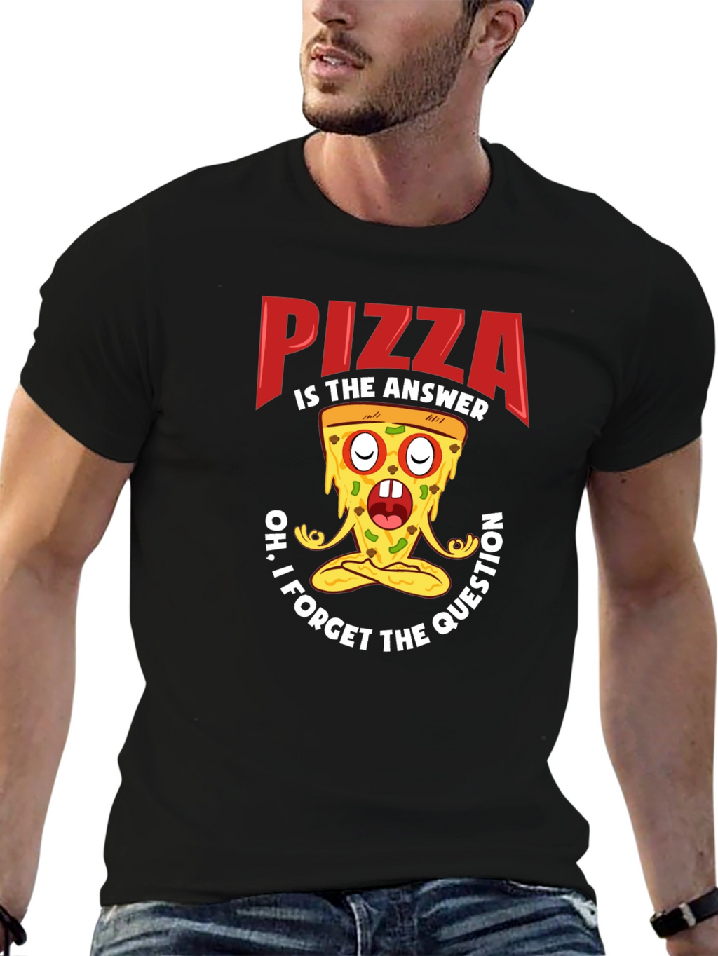 Pizza is the Answer T-Shirt