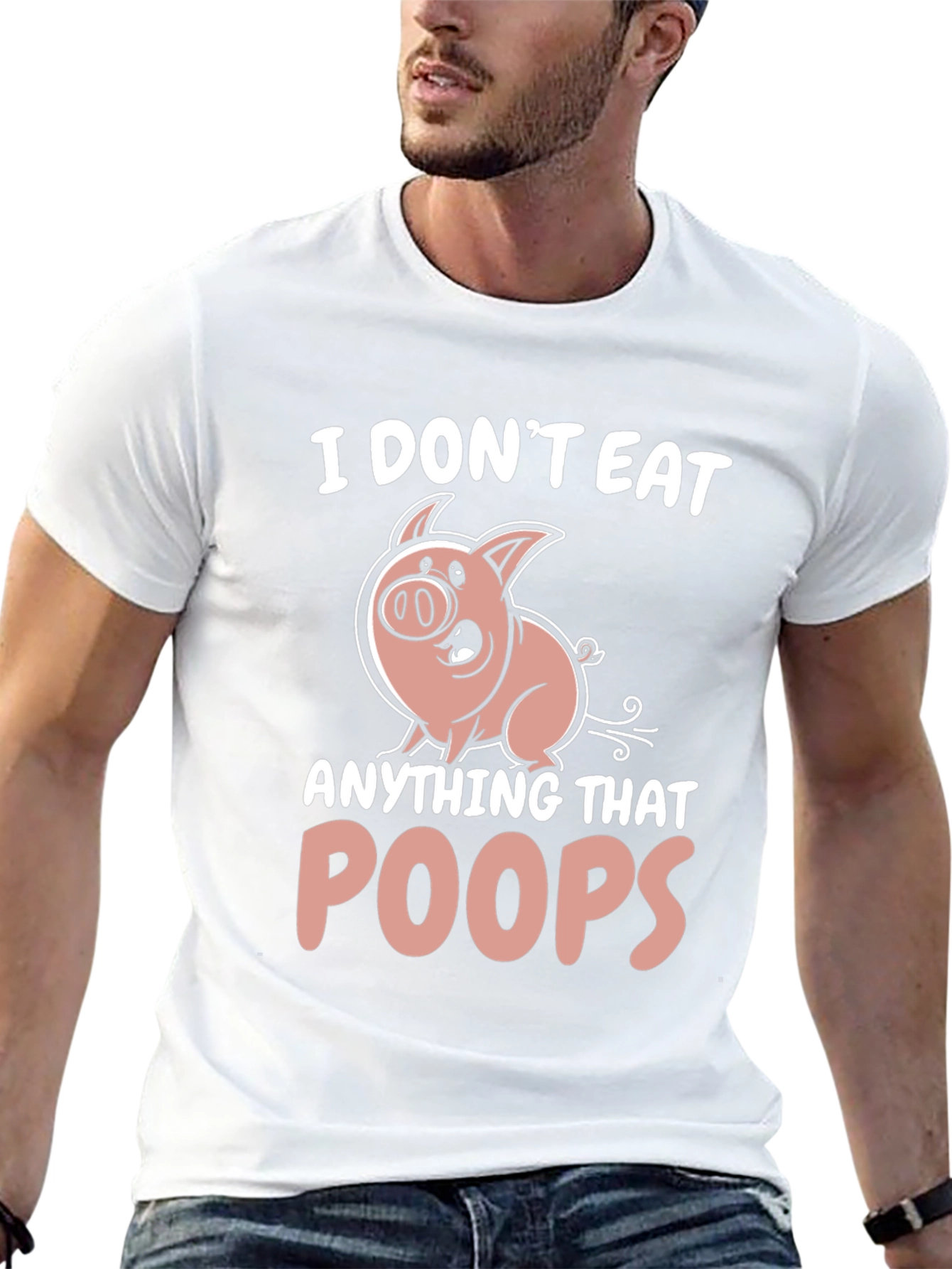 I Dont Eat Anything That Poops T-Shirt