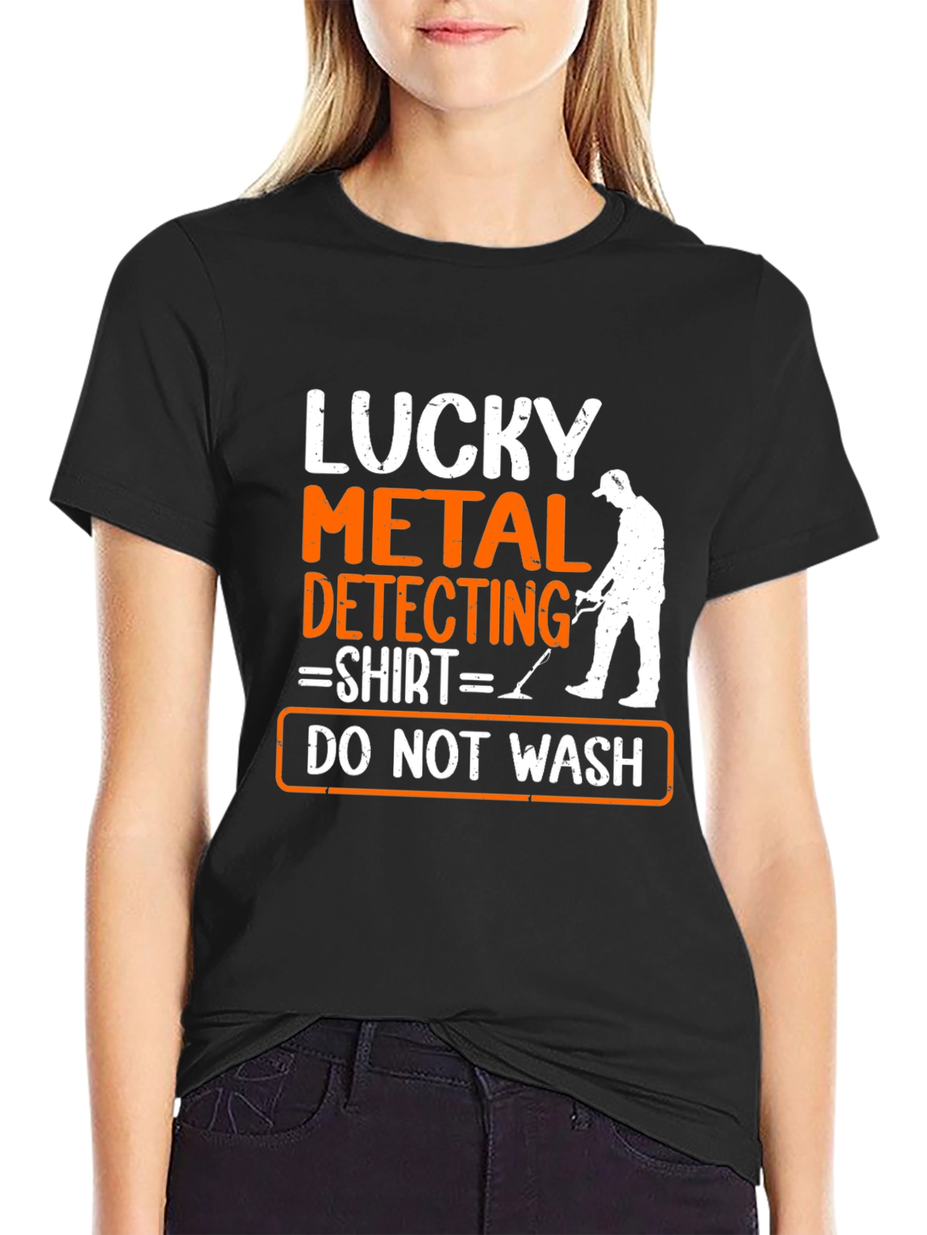 Lucky Metal Detecting Shirt - Do Not Wash Funny Tee