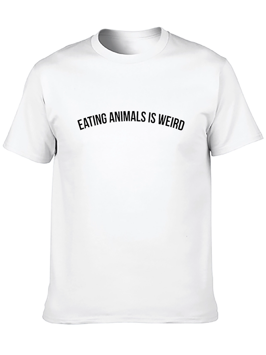 Eating Animals is Weird Black T-Shirt