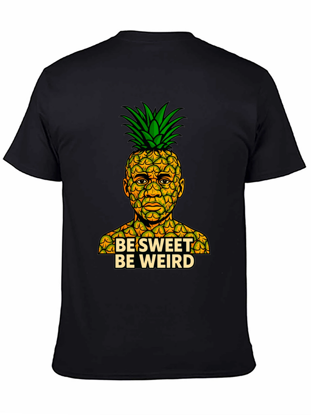 Be Sweet Be Weird Pineapple Graphic T-Shirt