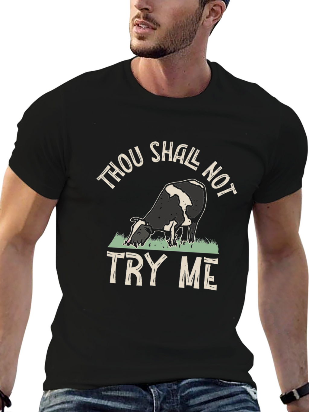Thou Shall Not Try Me Black Cow T-Shirt