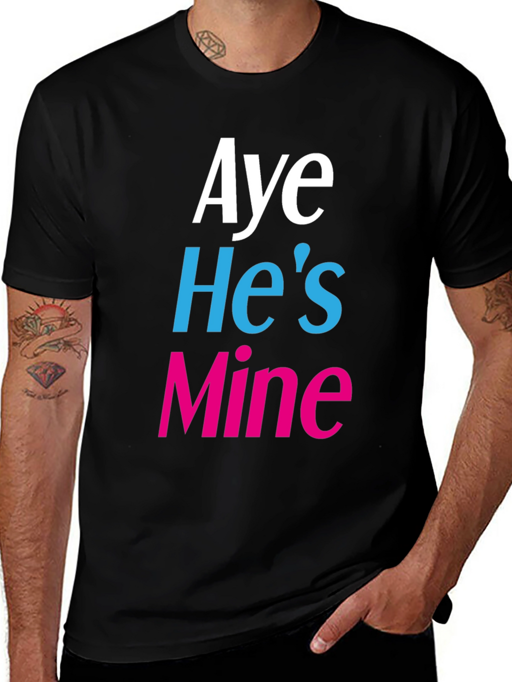Aye Hes Mine Novelty T-Shirt