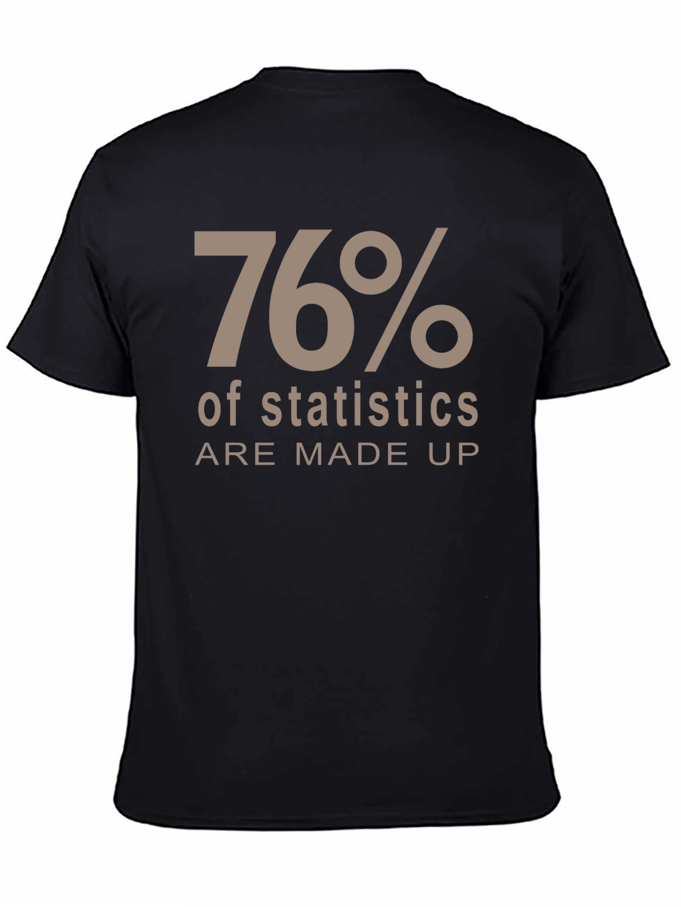 Funny Statistics Humor T-Shirt