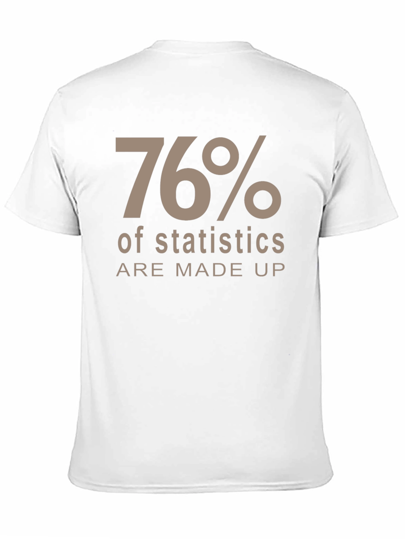 Funny Statistics Humor T-Shirt