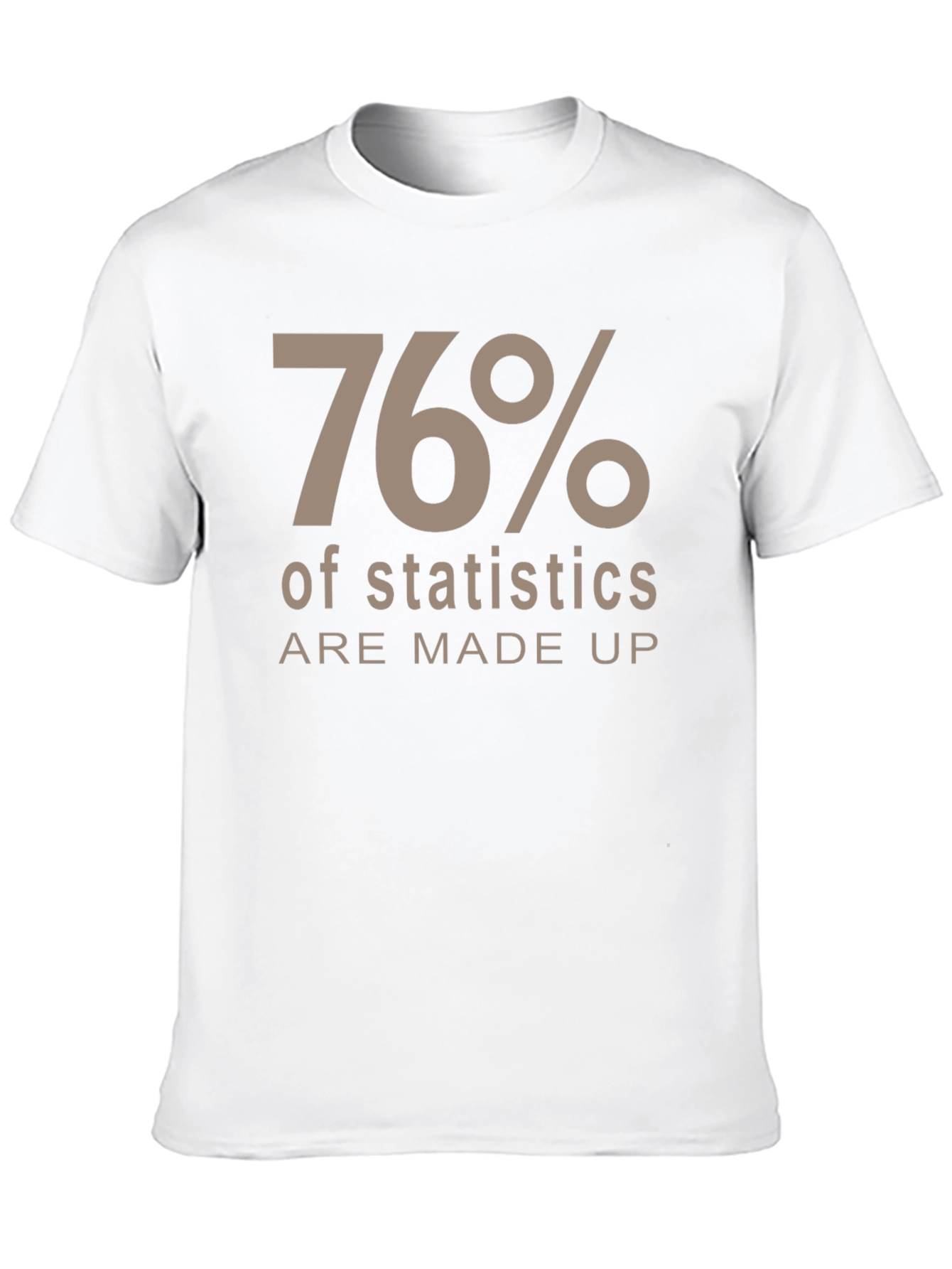 Funny Statistics Humor T-Shirt