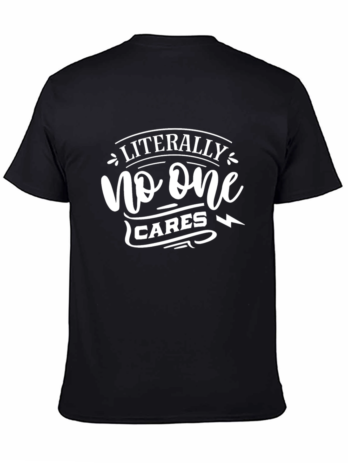 Funny Literally No One Cares Graphic Tee - Black