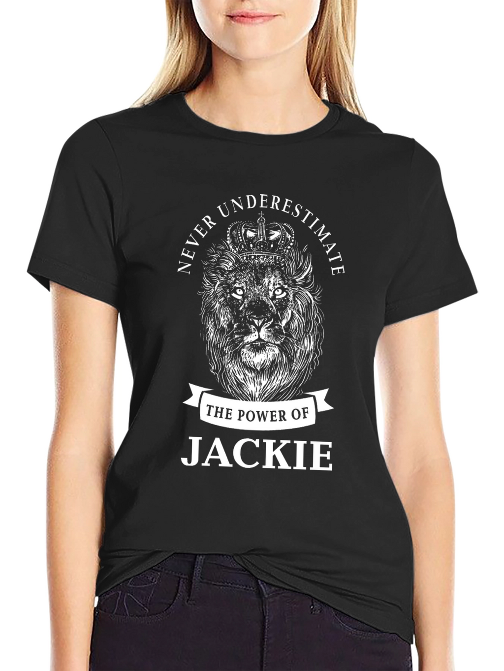 Never Underestimate Jackie Lion Crown T-Shirt