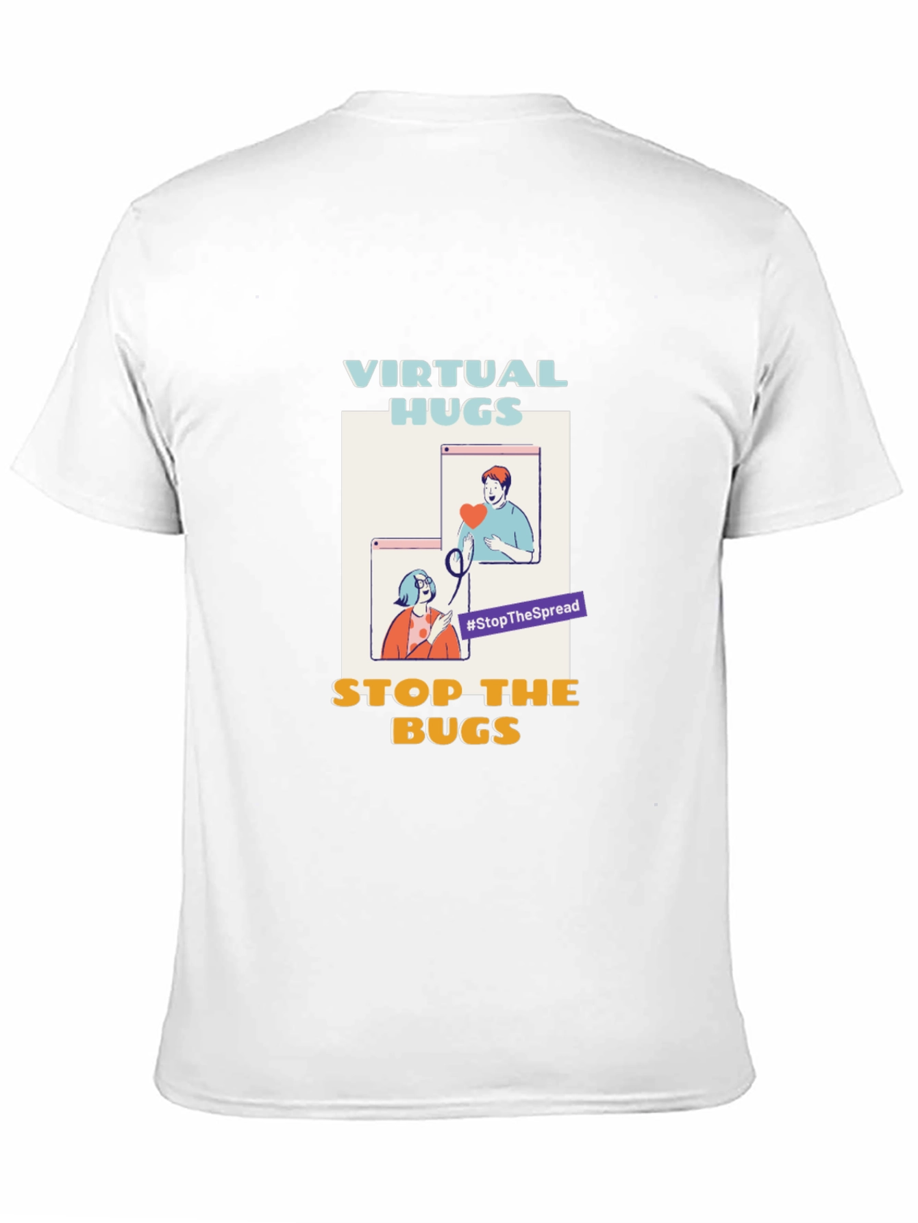 Virtual Hugs Stop The Bugs T-Shirt