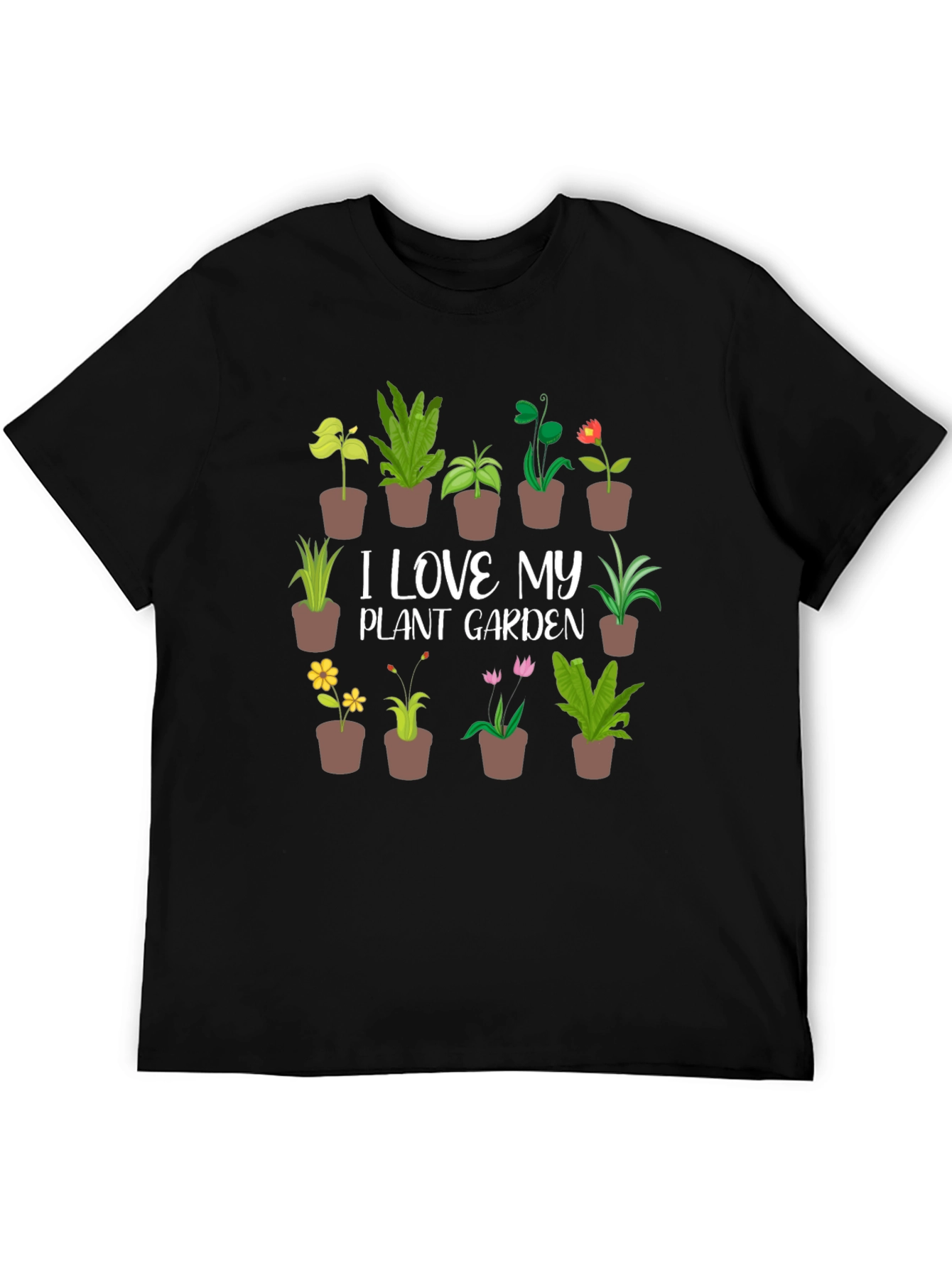 Plant Garden T-Shirt - I Love My Plant Garden Tee
