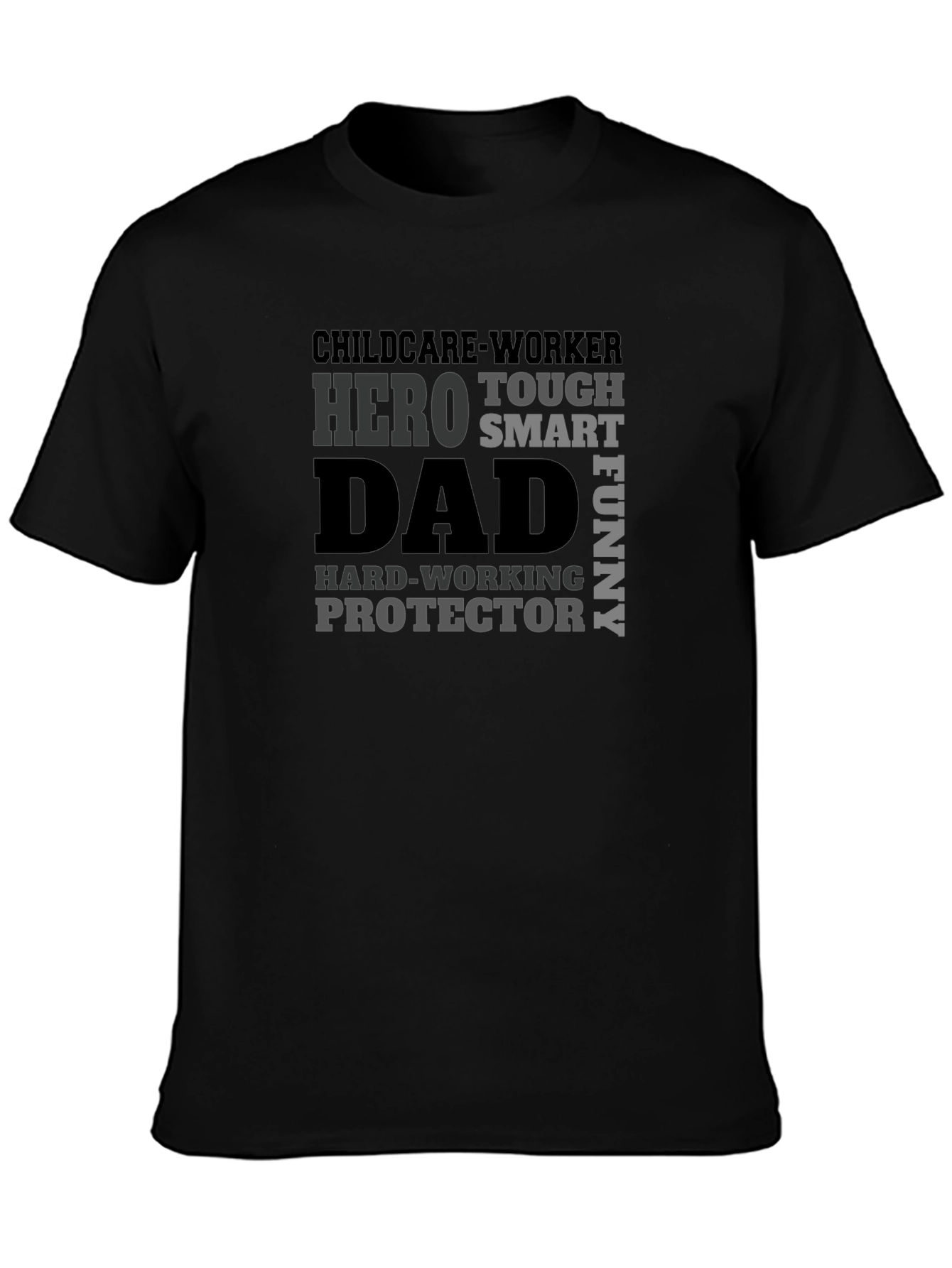 Hero Dad T-Shirt - Childcare Worker Protector Tee
