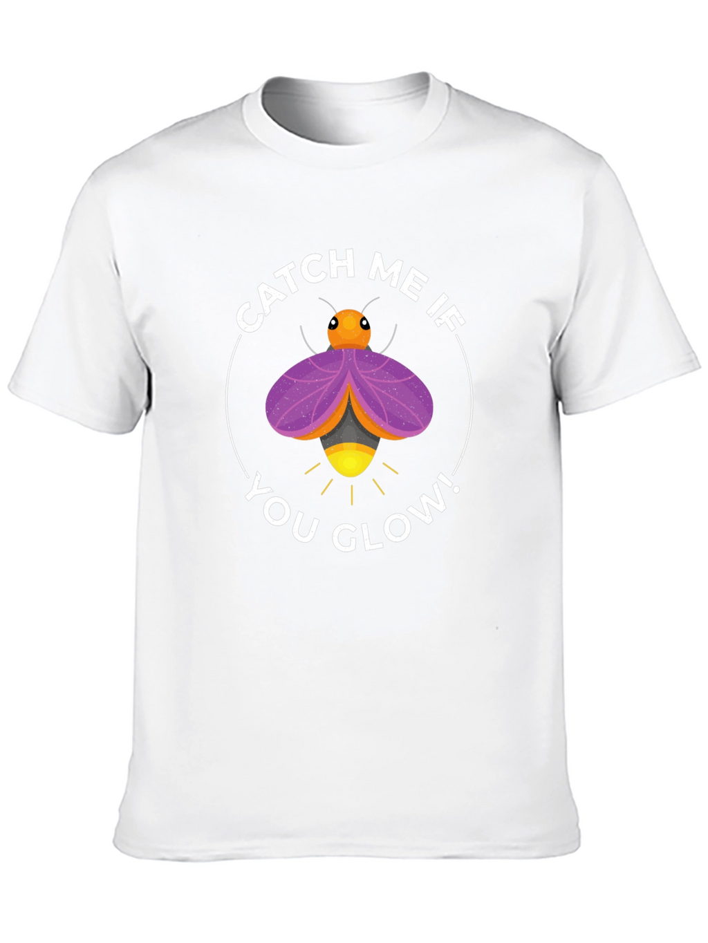 Catch Me If You Glow Firefly T-Shirt