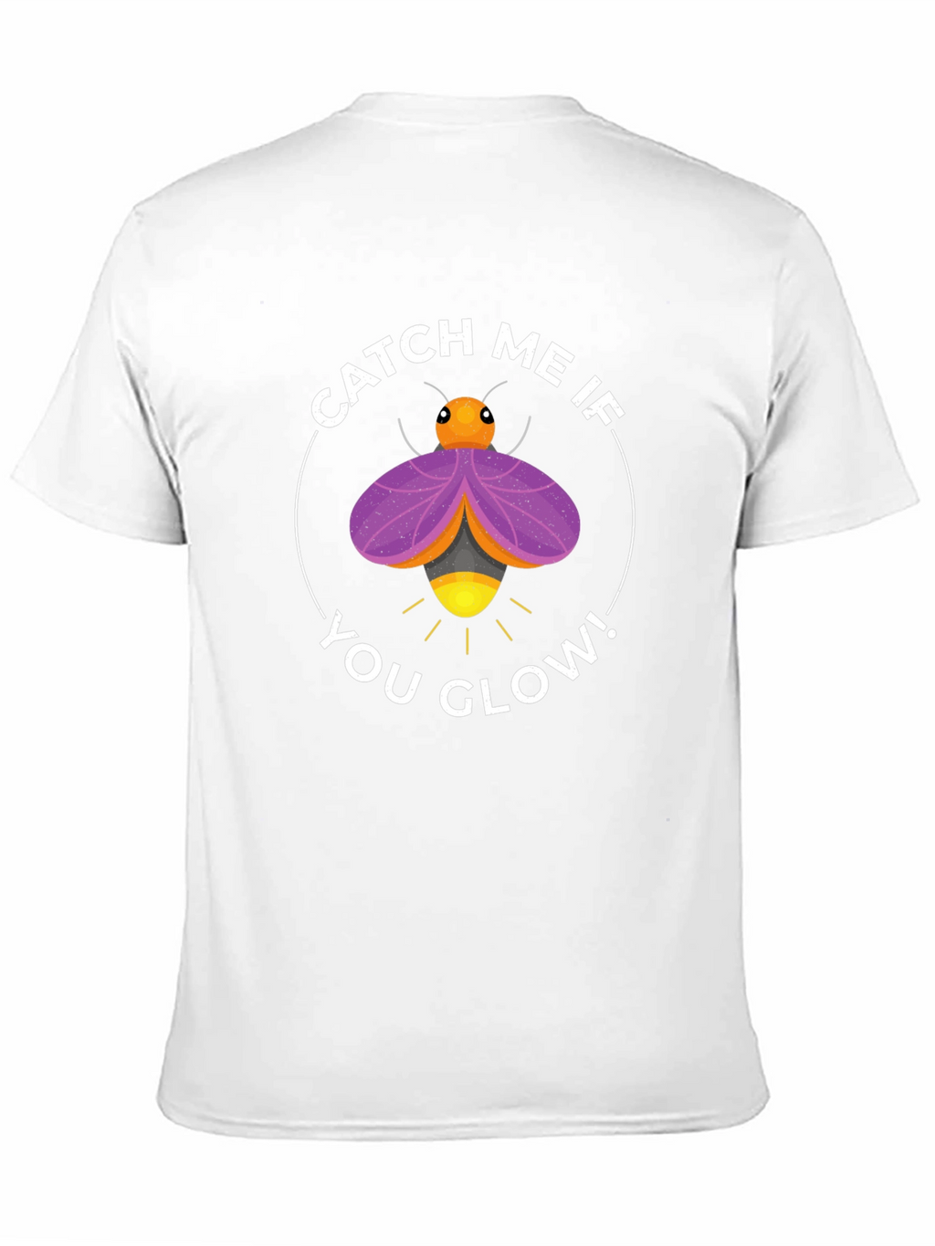 Catch Me If You Glow Firefly T-Shirt