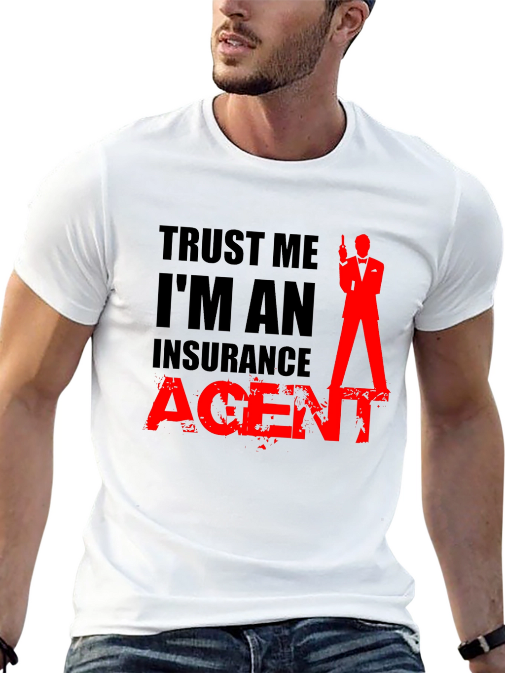 Trust Me Im An Insurance Agent Black T-Shirt