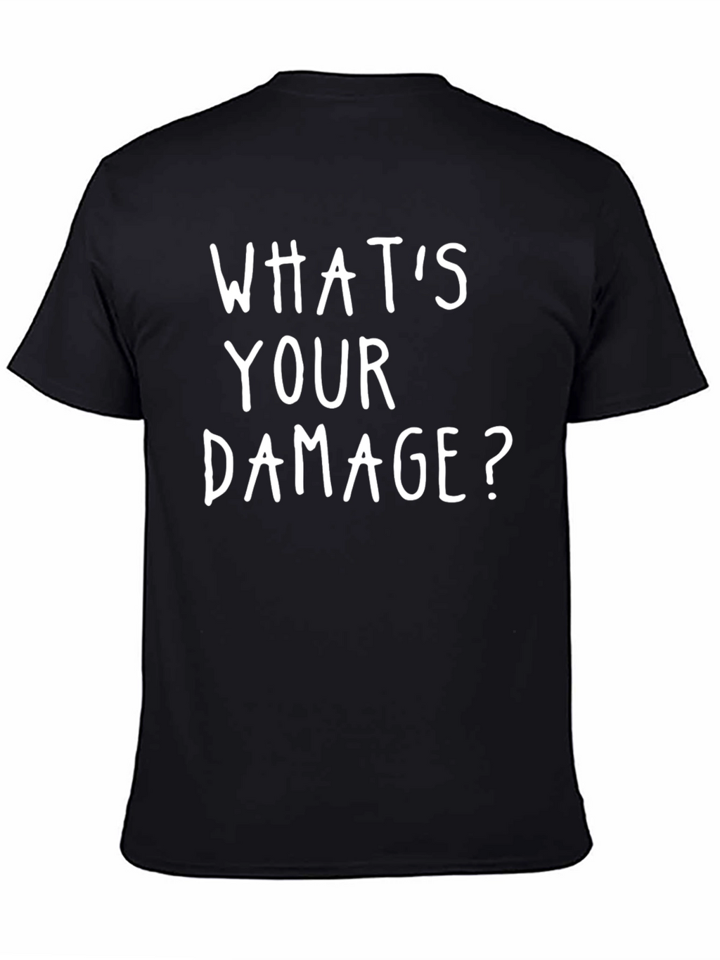 Whats Your Damage? Black Graphic T-Shirt
