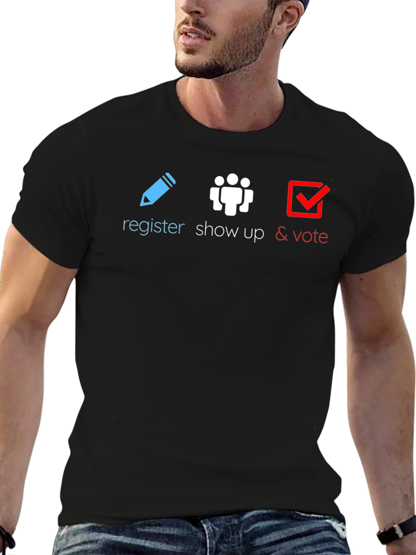 Register Show Up Vote T-Shirt
