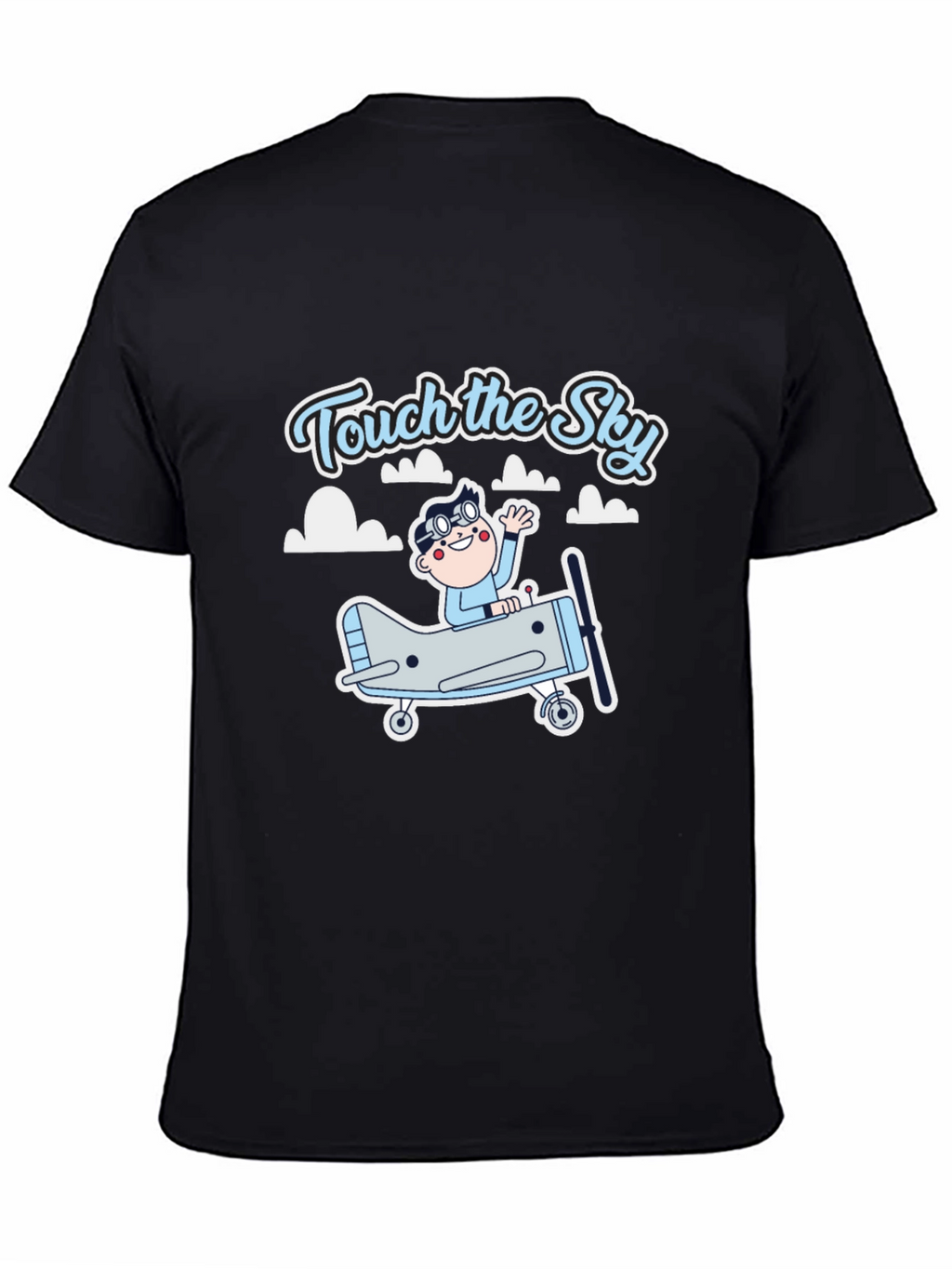 Touch the Sky T-Shirt - Airplane & Pilot Design