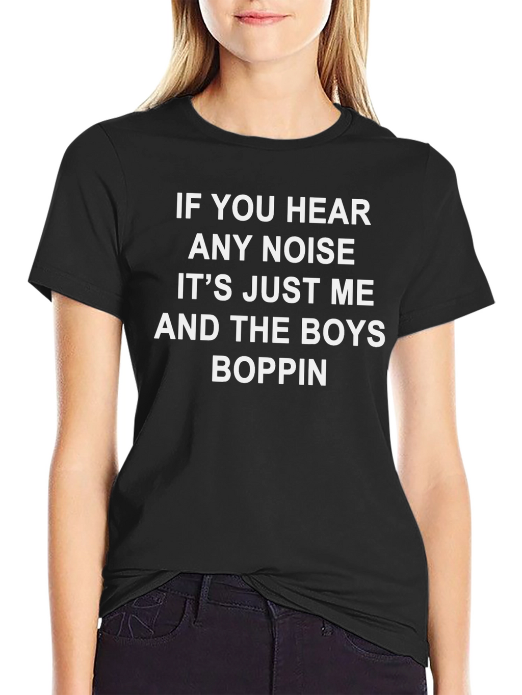 If You Hear Any Noise Graphic Tee