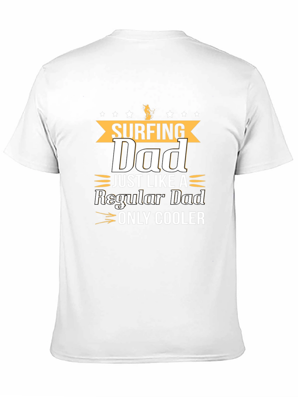 Surfing Dad Graphic T-Shirt - Cool Fathers Day Gift