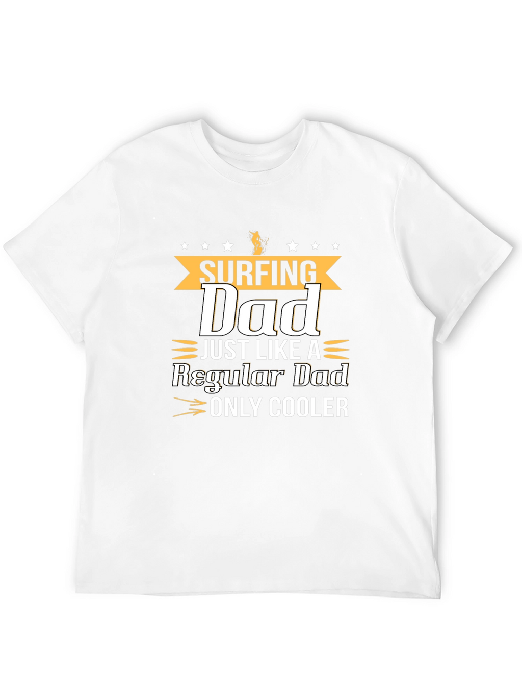 Surfing Dad Graphic T-Shirt - Cool Fathers Day Gift