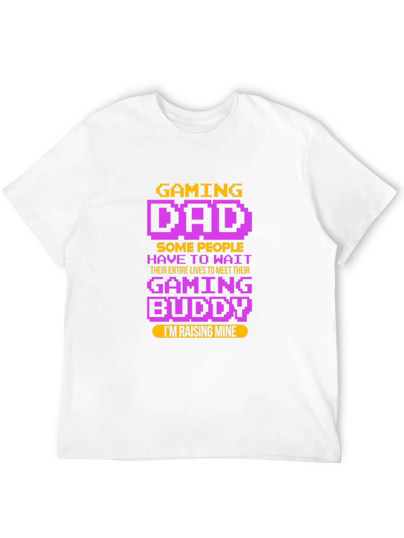 Gaming Dad T-Shirt - Raising My Gaming Buddy