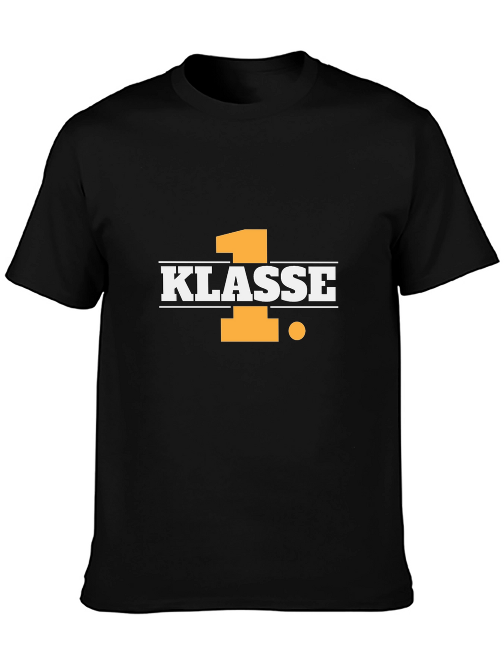 1. Klasse T-Shirt - First Class Style
