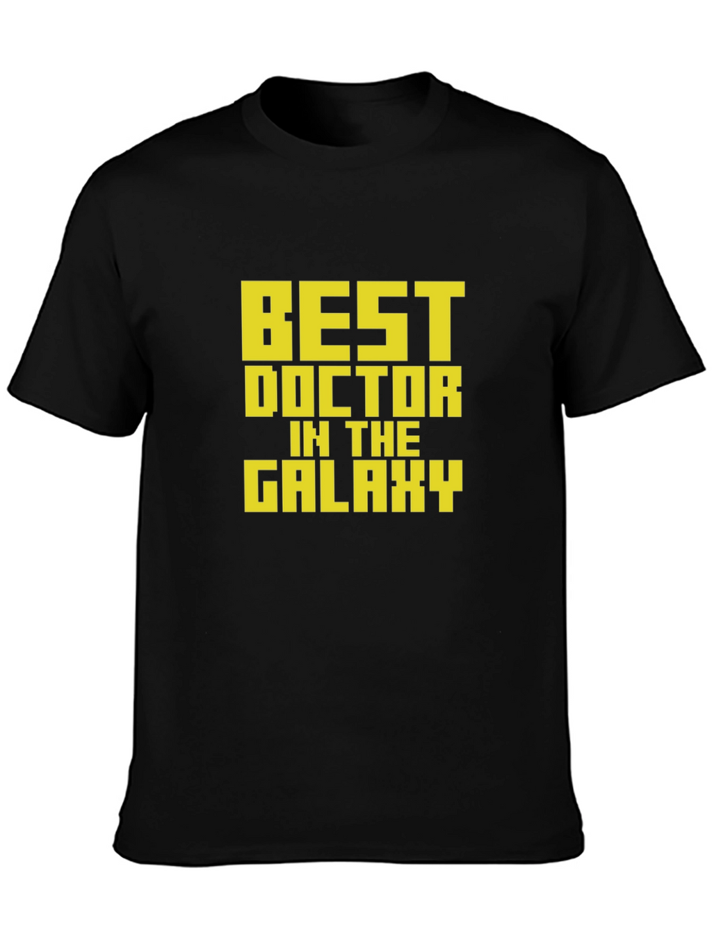 Best Doctor in The Galaxy T-Shirt
