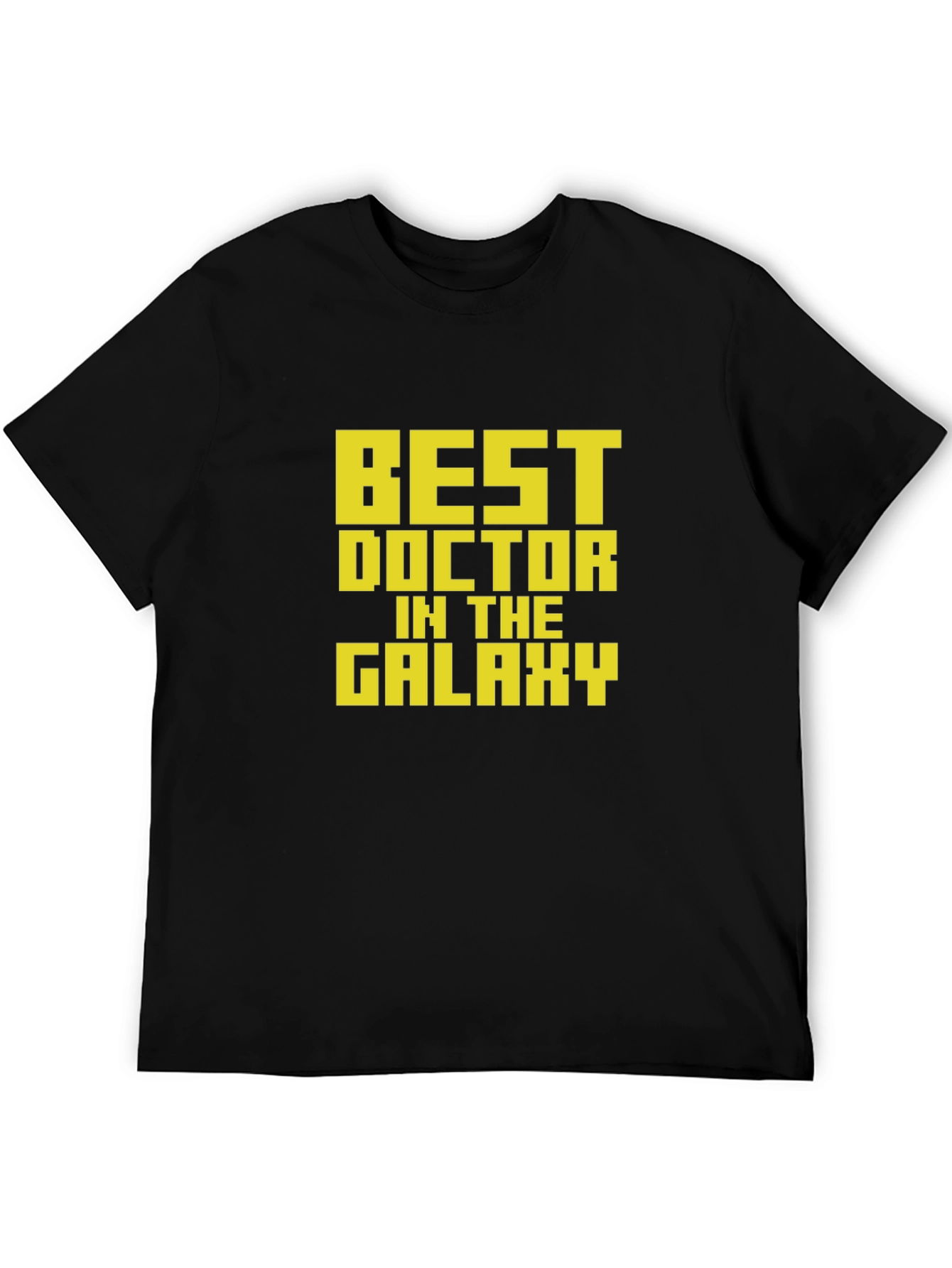 Best Doctor in The Galaxy T-Shirt