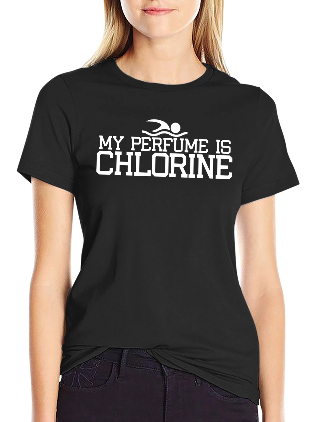 My Perfume Is Chlorine T-Shirt - Swimmer Gift