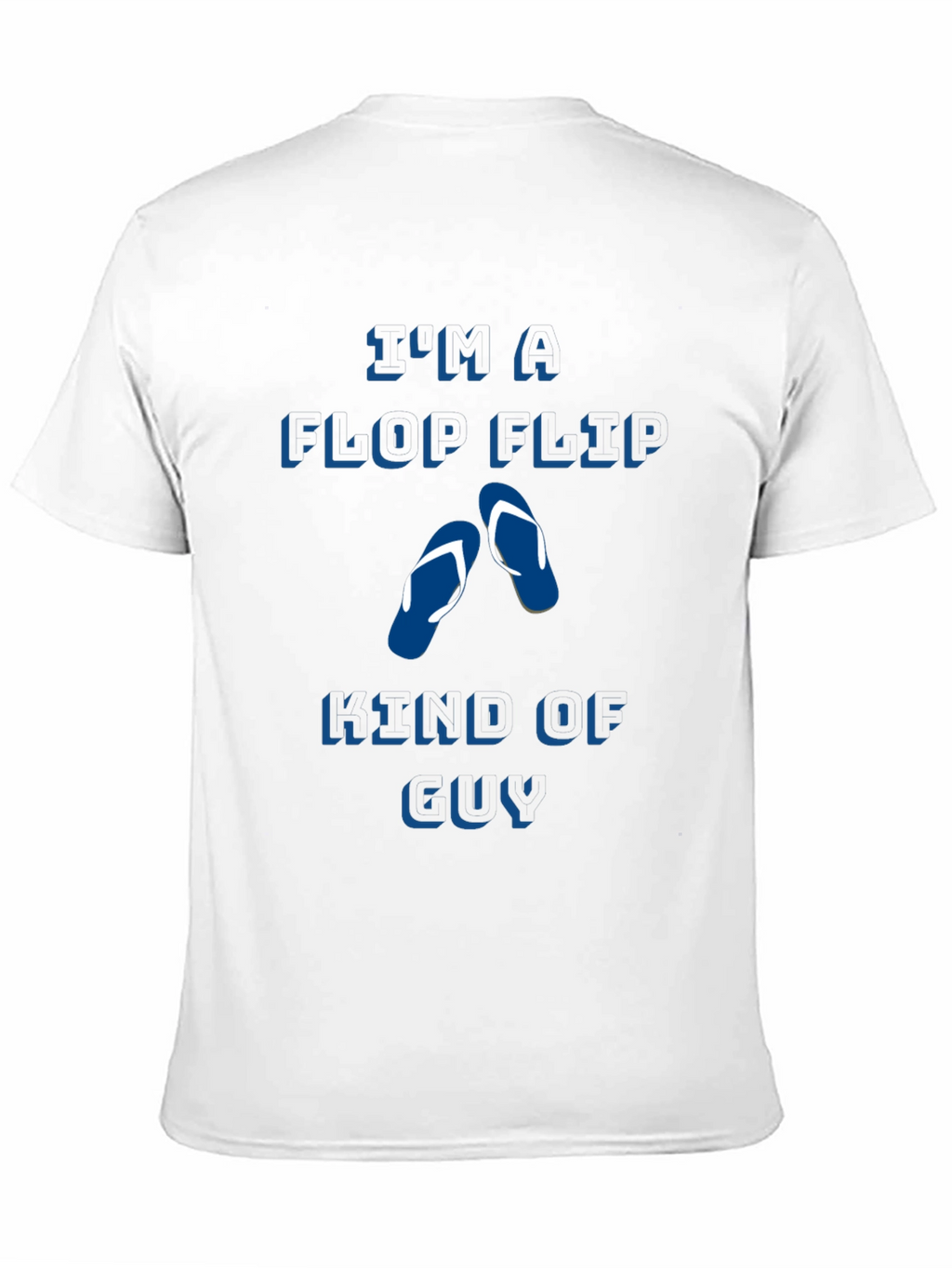 Flip Flop Kind of Guy Tee