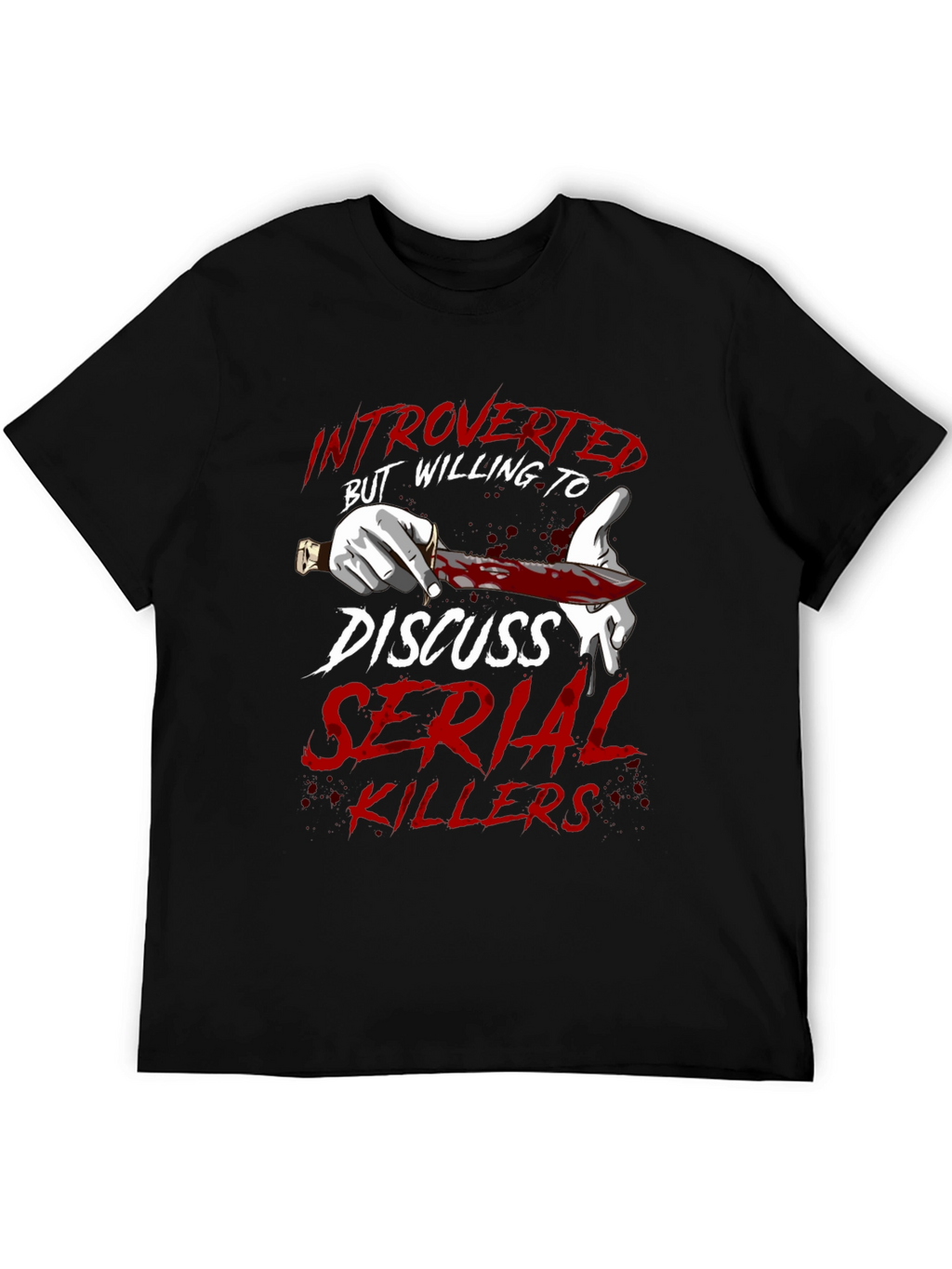 Introverted Serial Killer T-Shirt