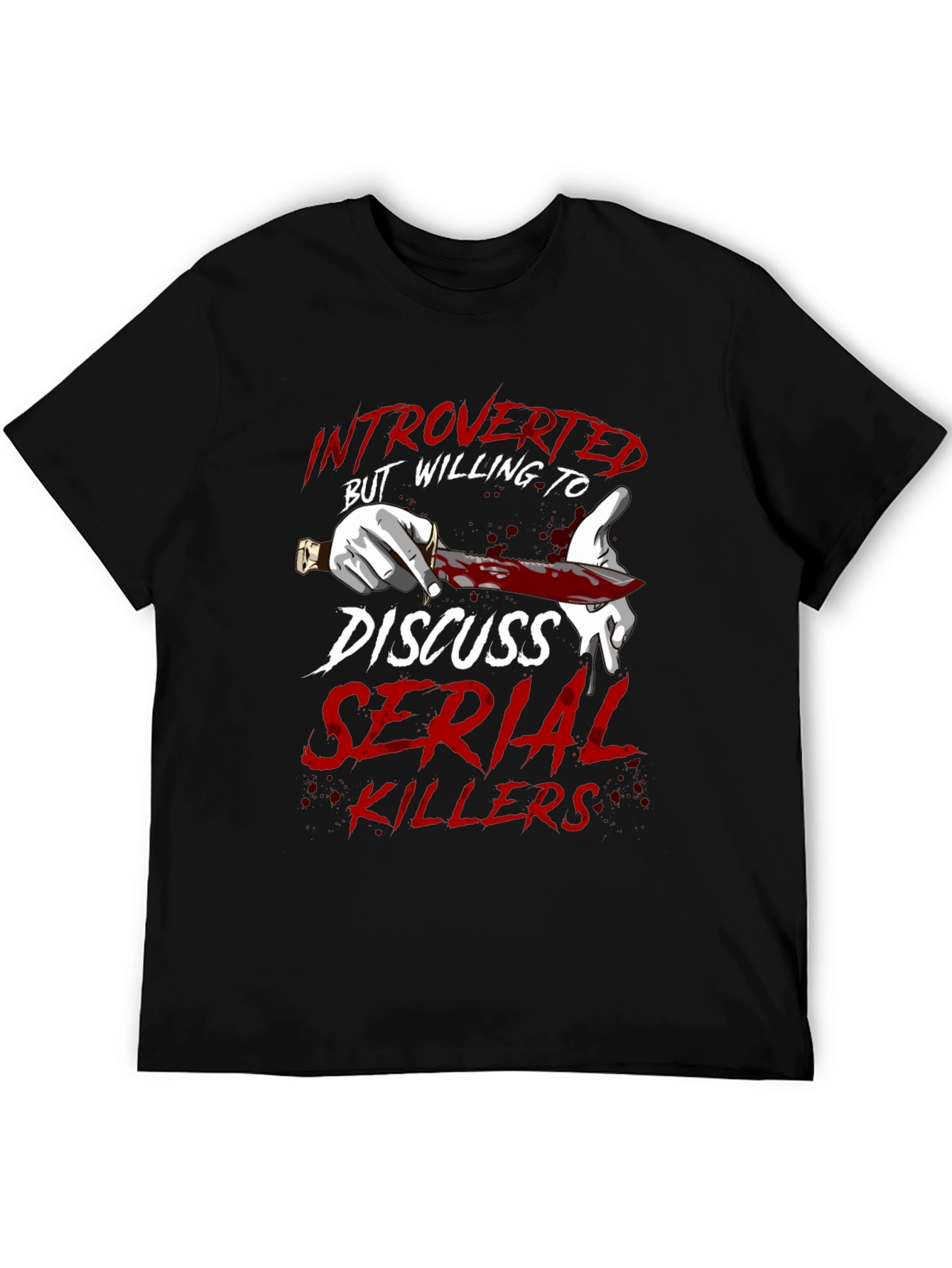 Introverted Serial Killer T-Shirt