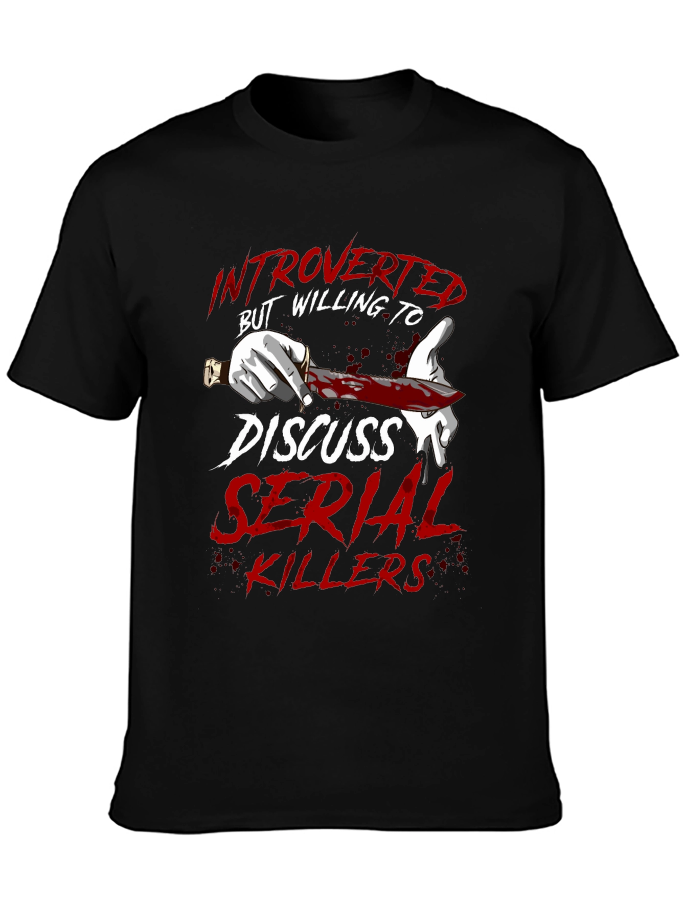 Introverted Serial Killer T-Shirt
