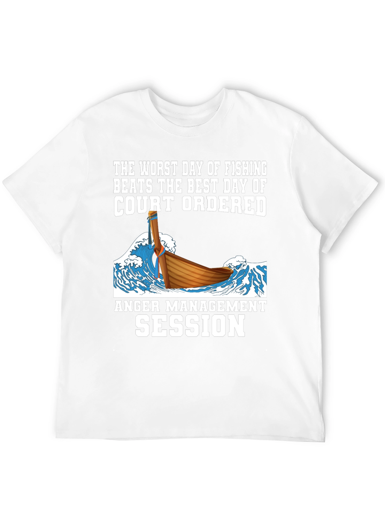 Fishing vs. Court T-Shirt - Anger Management Humor