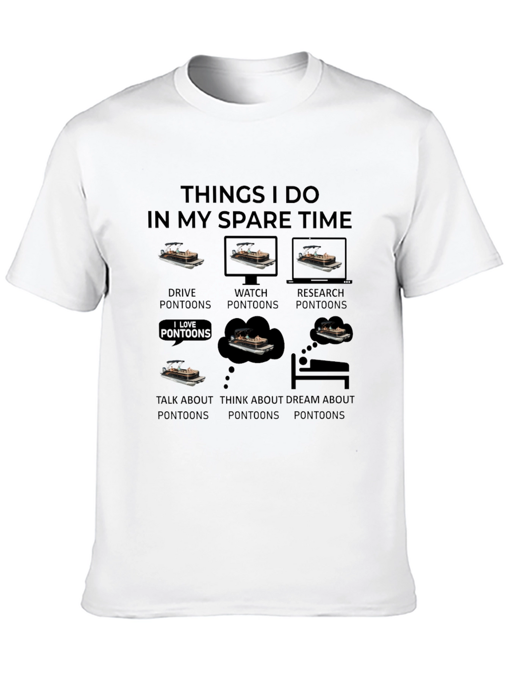 Pontoon Lover T-Shirt Spare Time Hobby Boating