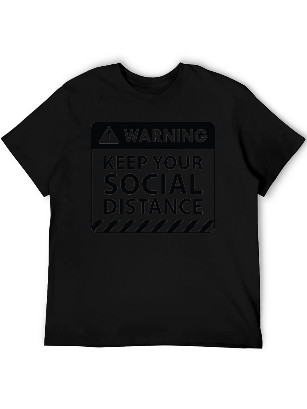 Keep Your Social Distance Graphic T-Shirt