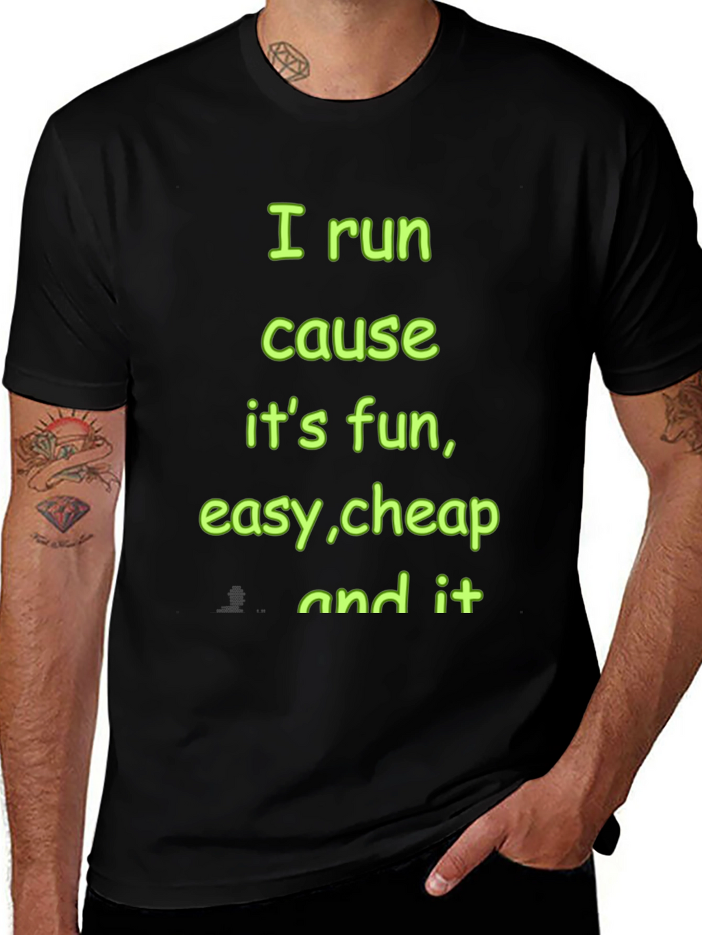 Running Motivation T-Shirt - I Run Cause Its Fun