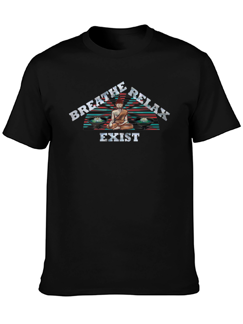 Breathe Relax Exist Buddha Graphic T-Shirt