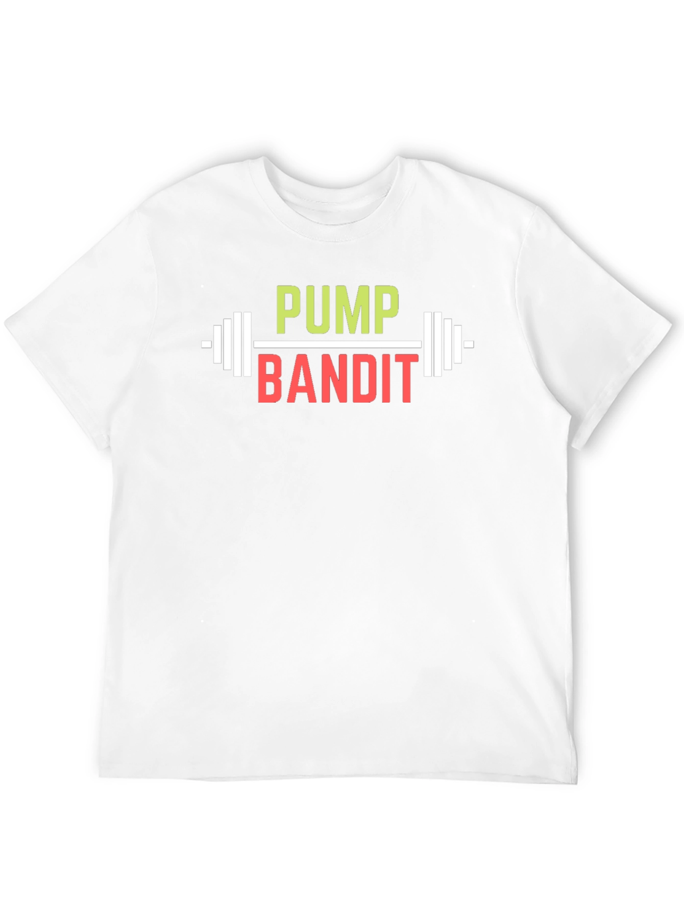 Pump Bandit T-Shirt - Gym & Fitness Apparel
