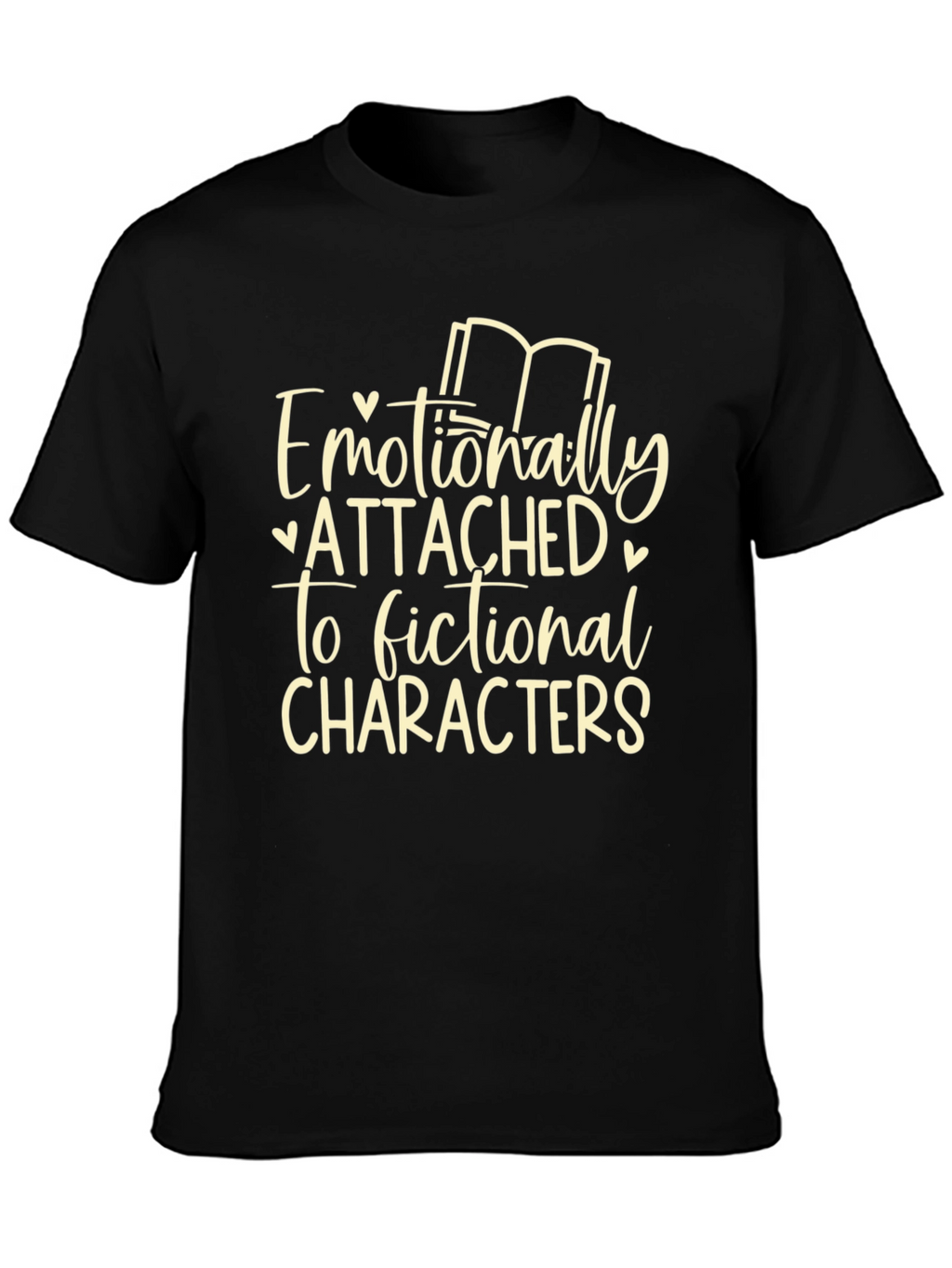 Emotionally Attached T-Shirt - Book Lover Tee