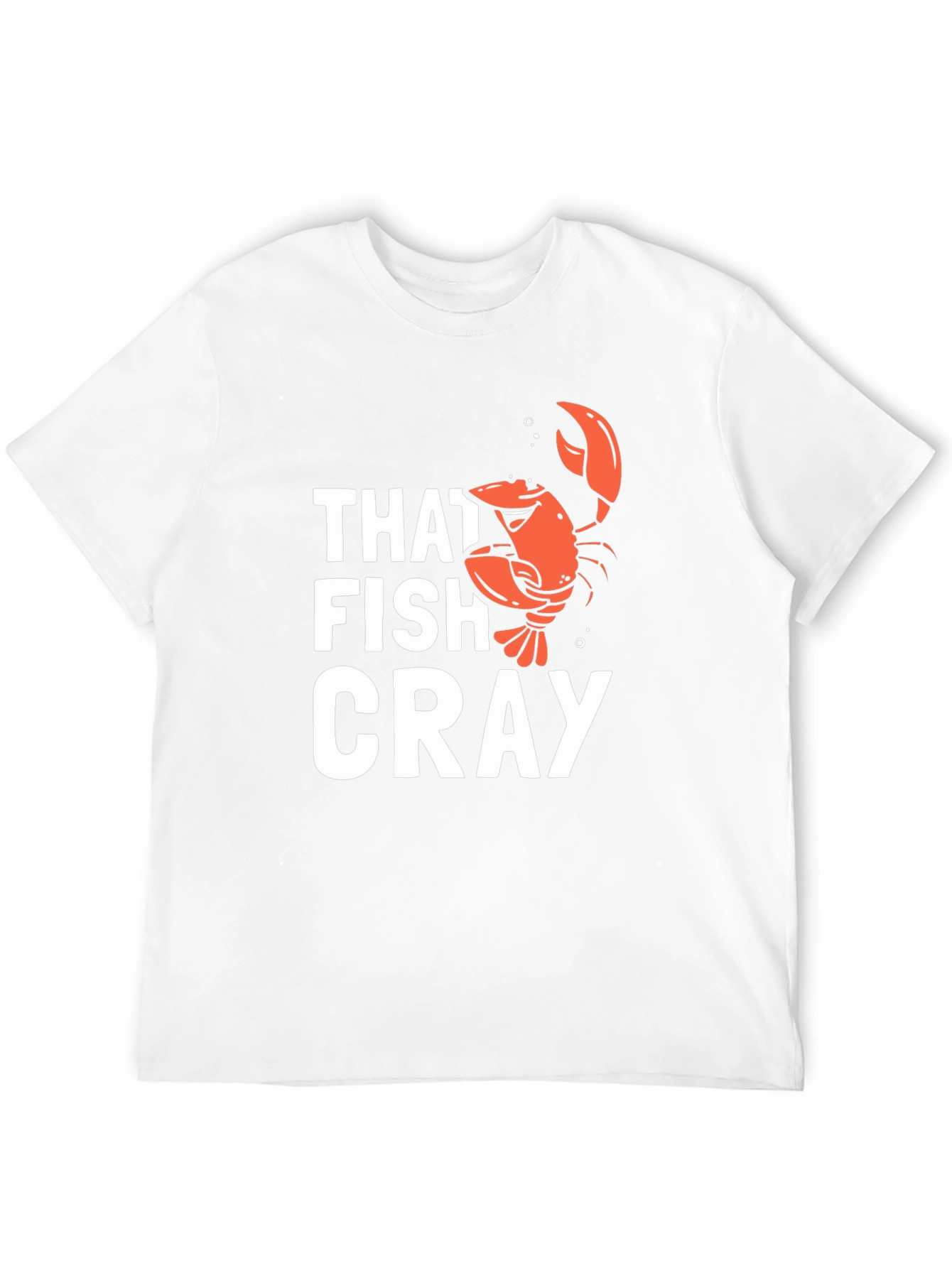 That Fish Cray Funny Crawfish Graphic T-Shirt