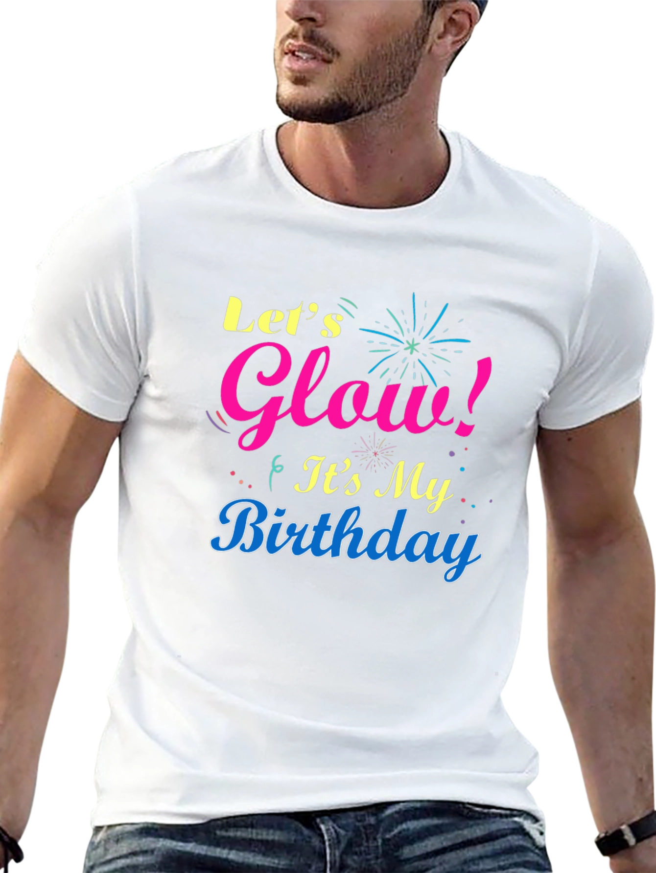 Lets Glow Birthday T-Shirt