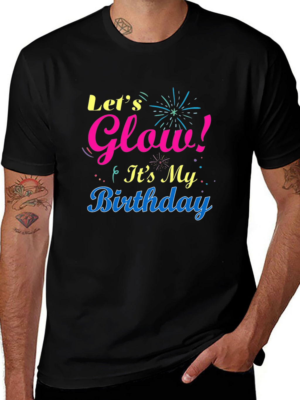 Lets Glow Birthday T-Shirt