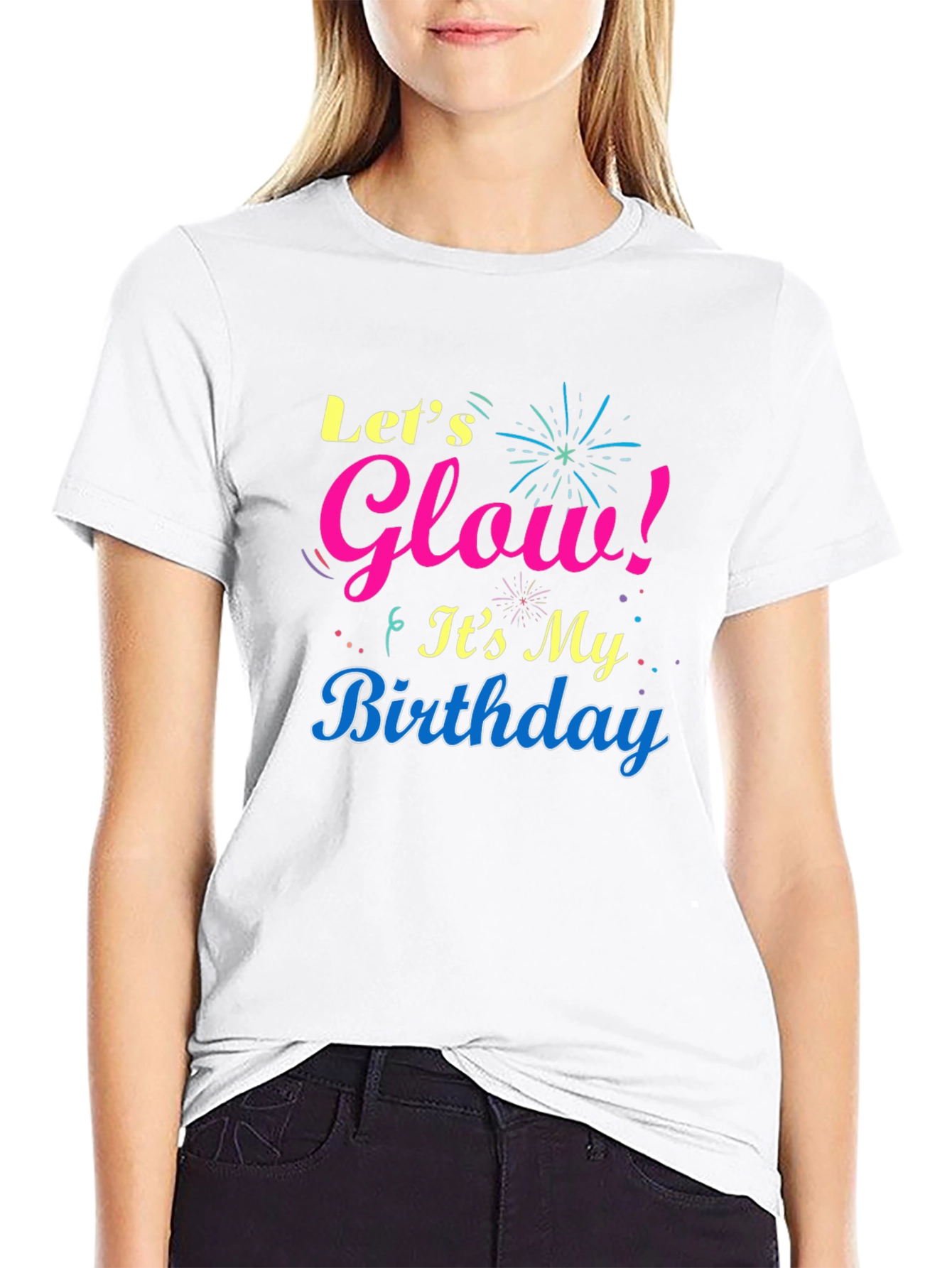 Lets Glow Birthday T-Shirt